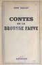 René Guillot - Contes de la brousse fauve.