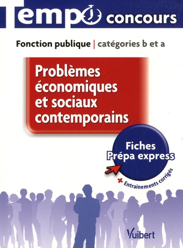 René Guimet - Problèmes économiques et sociaux contemporains - Fonction publique Catégories B et A.