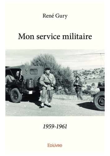 Mon service militaire1959 1961