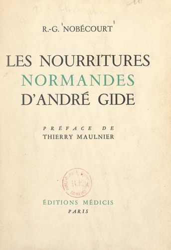 Les nourritures normandes d'André Gide