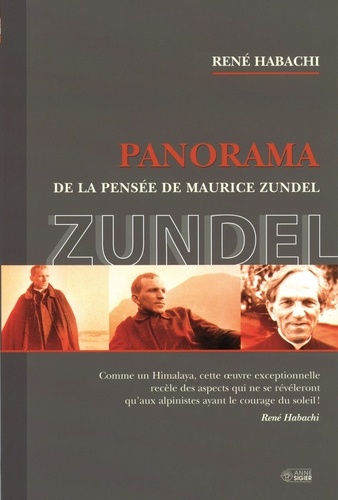 René Habachi - Panorama de la pensée de Maurice Zundel.