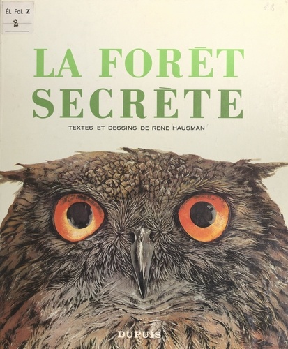 La forêt secrète
