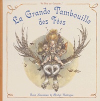 René Hausman et Michel Rodrigue - La grande tambouille des fées.
