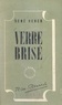 René Hener - Verre brisé.
