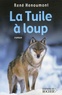 René Hénoumont - La Tuile à loup.