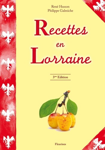 René Husson - Recettes en Lorraine.