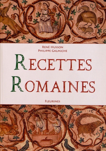 René Husson - Recettes romaines.