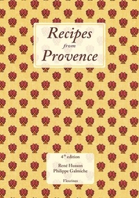 René Husson - Recipes from Provence.