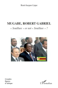 Mugabe, Robert Gabriel, "souillure" or not "souillure" ?