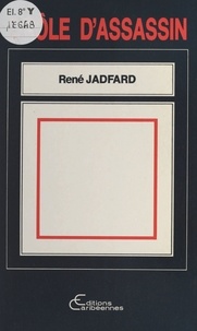 René Jadfard - Drôle d'assassin - roman.