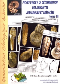René Jaffré - Fiches d'aide à la détermination des ammonites jurassiques et crétacées - Tome 3. 1 Cédérom