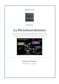 La Photobiomodulation Mécanismes d'action et Utilisations Cliniques Personnalisées en 2026