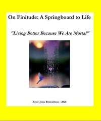 On Finitude : A Springboard to Life
