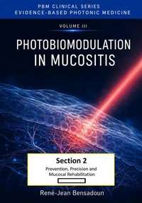 Photobiomodulation in Mucositis - Section 2