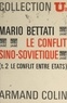 René-Jean Dupuy et Mario Bettati - Le conflit sino-soviétique (2) - Le conflit entre États.
