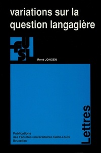 René Jongen - Variations sur la question langagiere.