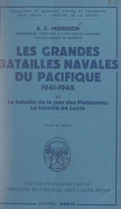 Les grandes batailles navales du Pacifique, 1941-1945 (3)