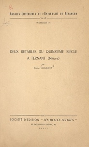 René Journet et  Université de Besançon - Deux retables du quinzième siècle à Ternant, Nièvre.
