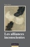 René Kaës - Les alliances inconscientes.