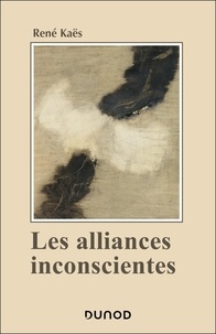 René Kaës - Les alliances inconscientes.