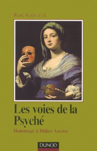 Histoiresdenlire.be Les voies de la Psyché. Hommage à Didier Anzieu, 2ème édition Image