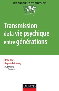 Transmission de la vie psychique entre générations