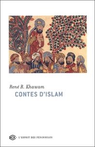 René Khawam - Contes d'Islam.