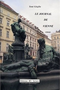 René Klégille - Le journal de Vienne.