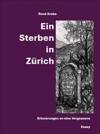 Ein Sterben in Zürich