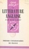 La littérature anglaise. Des origines à nos jours