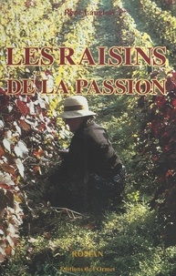 René Langlois et Jean-Yves Vif - Les raisons de la passion.