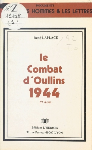 Le combat d'Oullins. 29 août 1944