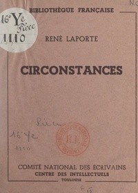 René Laporte - Circonstances.