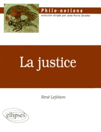 René Lefebvre - La justice.