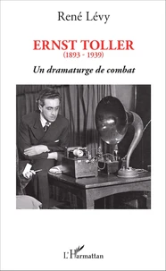 Ernst Toller (1893-1939)