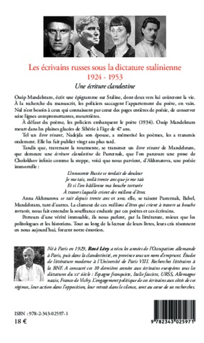 Les écrivains russes sous la dictature stalinienne 1924-1953. Une écriture clandestine