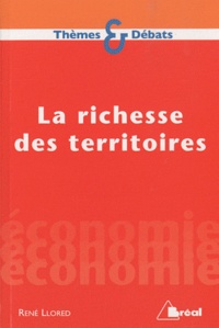 René Llored - La richesse des territoires.