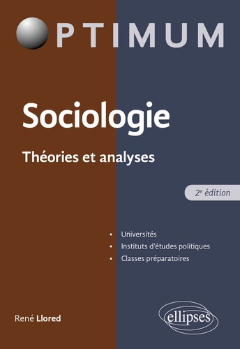 Sociologie. Théorie et analyse 2e édition