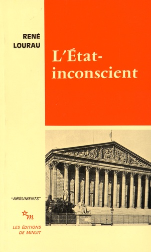 René Lourau - L'Etat-inconscient.