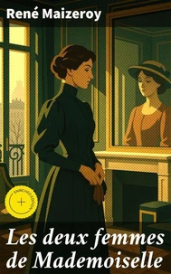 Les deux femmes de Mademoiselle