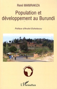 René Manirakiza - Population et développement au Burundi.