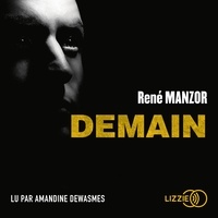 René Manzor et Amandine DEWASMES - Demain.