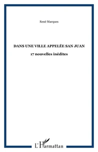 Dans une ville appelée San Juan