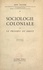 Sociologie coloniale (2). Le progrès du droit