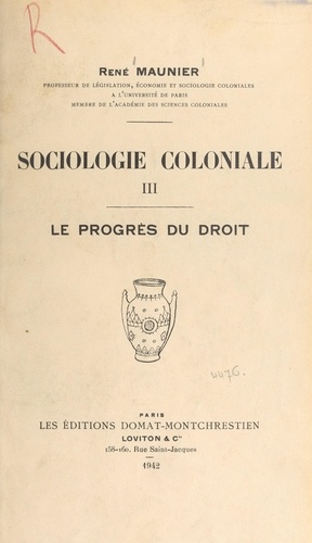 Sociologie coloniale (3). Le progrès du droit