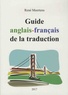 René Meertens - Guide anglais-français de la traduction.