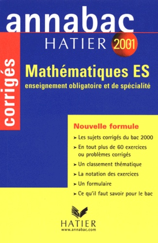 René Merckhoffer et Richard Bréhéret - Mathématiques Bac ES. - Corrigés 2001.