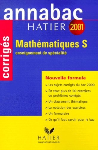 René Merckhoffer et Richard Bréhéret - Mathématiques Bac S. - Enseignement de spécialité, Sujets corrigés 2001.
