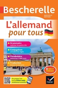 René Métrich et Anne Larrory - Bescherelle L'allemand pour tous - nouvelle édition - grammaire, conjugaison, vocabulaire.