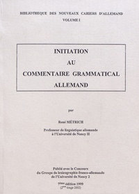 Electronics pdf ebook téléchargement gratuit Initiation au commentaire grammatical allemand  9782911225178 par René Métrich in French